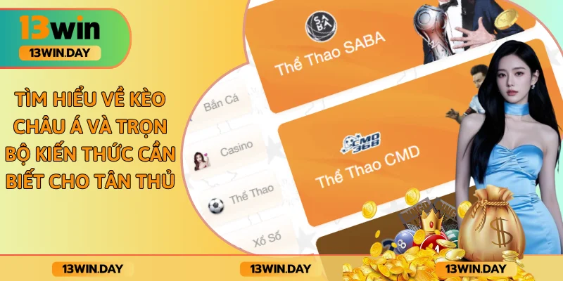 Tìm Hiểu Về Kèo Châu Á Và Trọn Bộ Kiến Thức Cần Biết Cho Tân Thủ