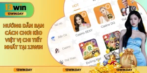 Hướng Dẫn Bạn Cách Chơi Kèo Việt Vị Chi Tiết Nhất tại 13WIN